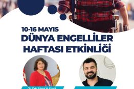 10-16 Mayıs Dünya Engelliler Haftası