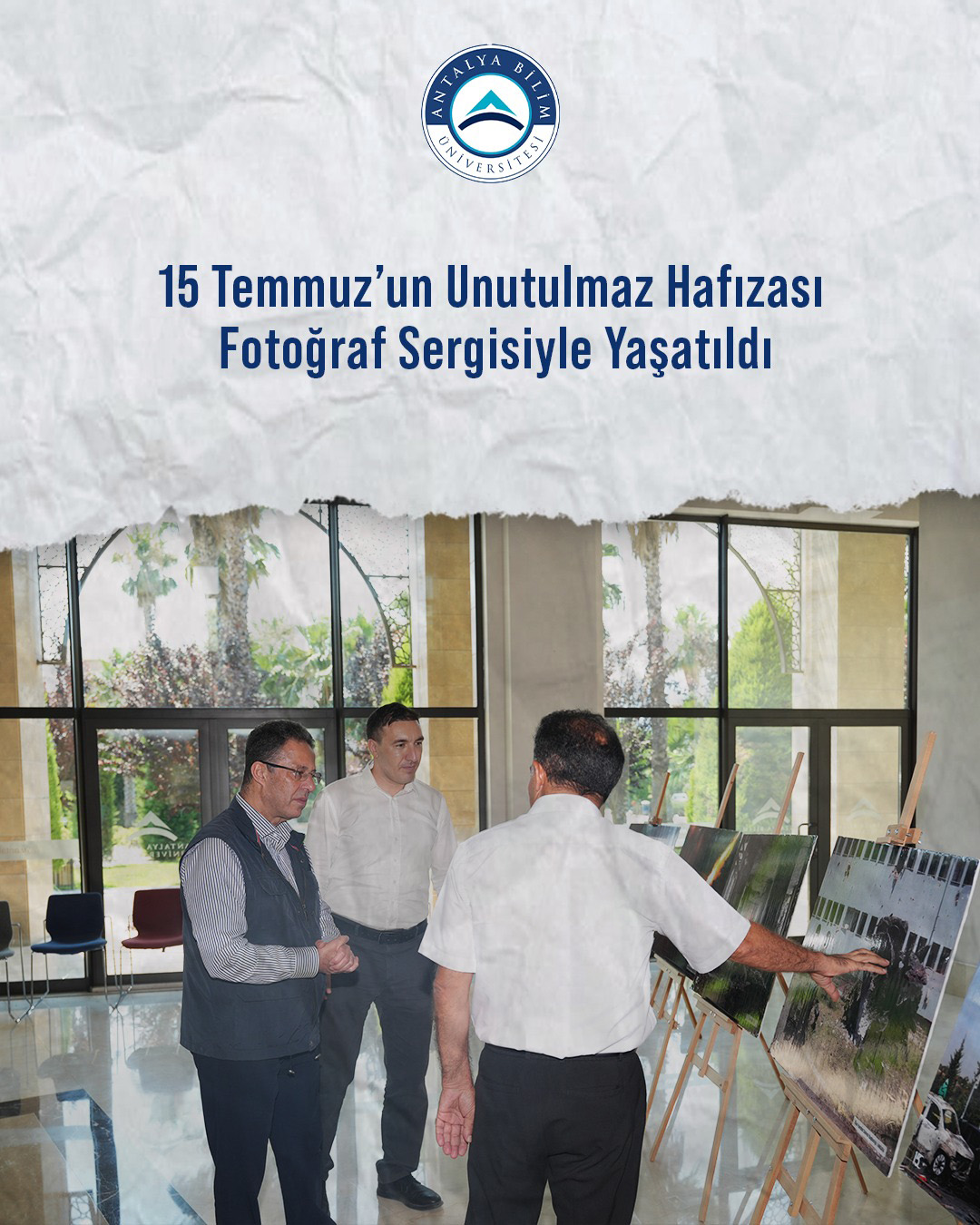 15 Temmuz’un Unutulmaz Hafızası Fotoğraf Sergisiyle Yaşatıldı