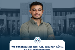 Academic Success of Res. Asst. Batuhan GÜRS