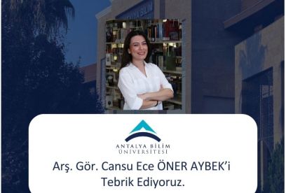 Arş. Gör. Cansu Ece Öner Aybek'in Akademik Başarısı