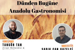 Dünden Bugüne Anadolu Gastronomisi