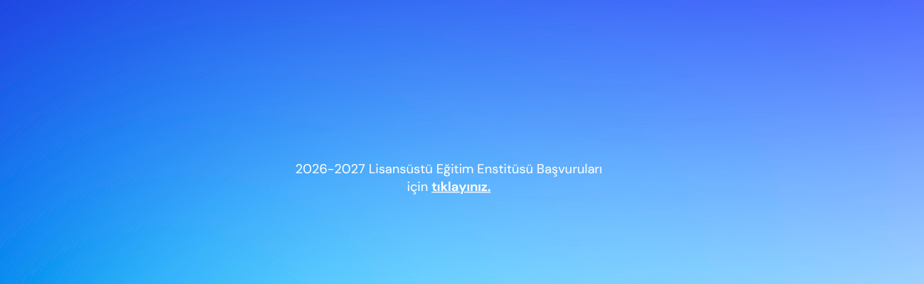 Lisasansüstü Eğitim Enstitüsü Programlarına Başvurular Başlıyor!