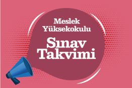 Meslek Yüksekokulu 2025-2026 Bahar Dönemi Final Sınav Takvimi