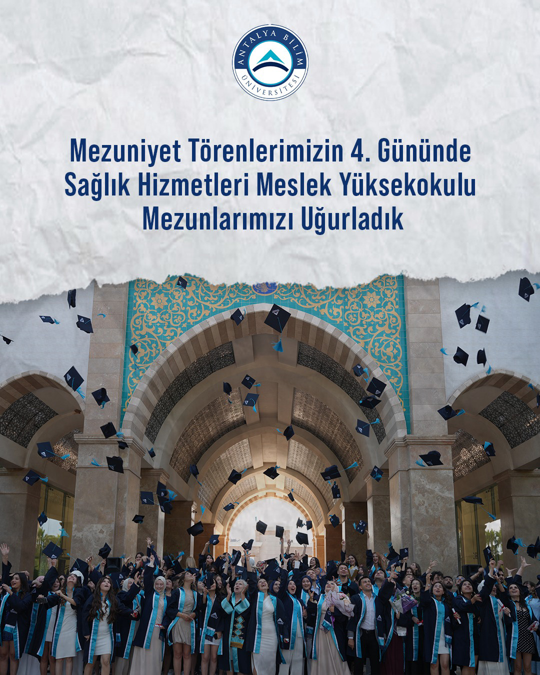 Mezuniyet Törenlerimizin 4. Gününde Sağlık Hizmetleri Meslek Yüksekokulu Mezunlarımızı Uğurladık