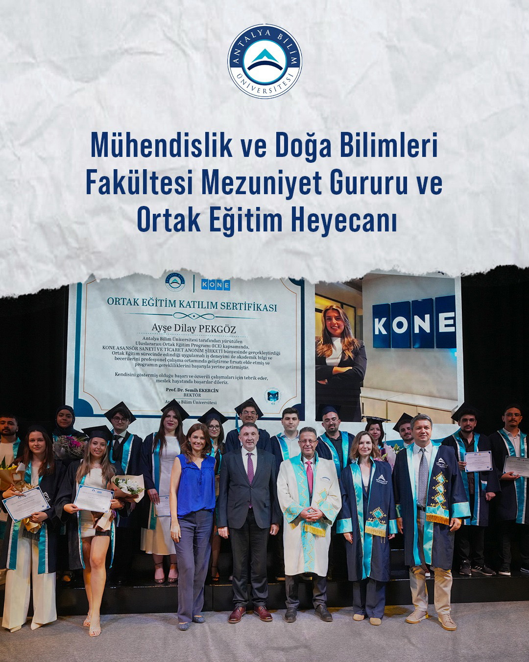 Mühendislik ve Doğa Bilimleri Fakültesi Mezuniyet Gururu ve Ortak Eğitim Heyecanı