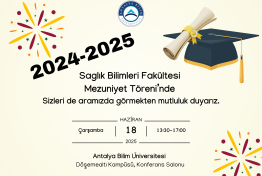 Sağlık Bilimleri Fakültesi 2024-2025 Yılı Mezuniyet Töreni