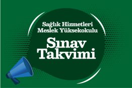 Sağlık Hizmetleri Meslek Yüksekokulu 2025-2026 Bahar Dönemi Ara Sınav Takvimi