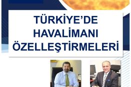 Türkiye ' de Havalimanı Özelleştirmeleri