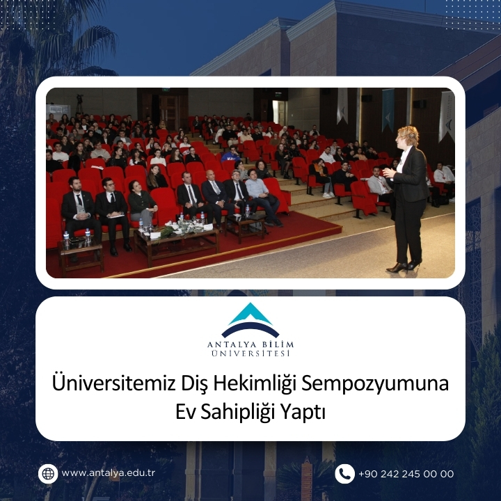 Üniversitemiz Diş Hekimliği Sempozyumuna Ev Sahipliği Yaptı